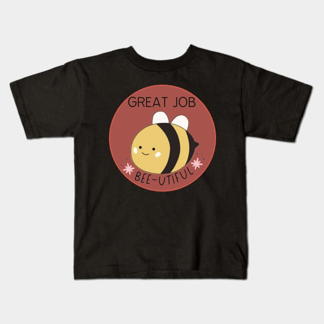 Great job beeutiful Kids T-Shirt by IOANNISSKEVAS